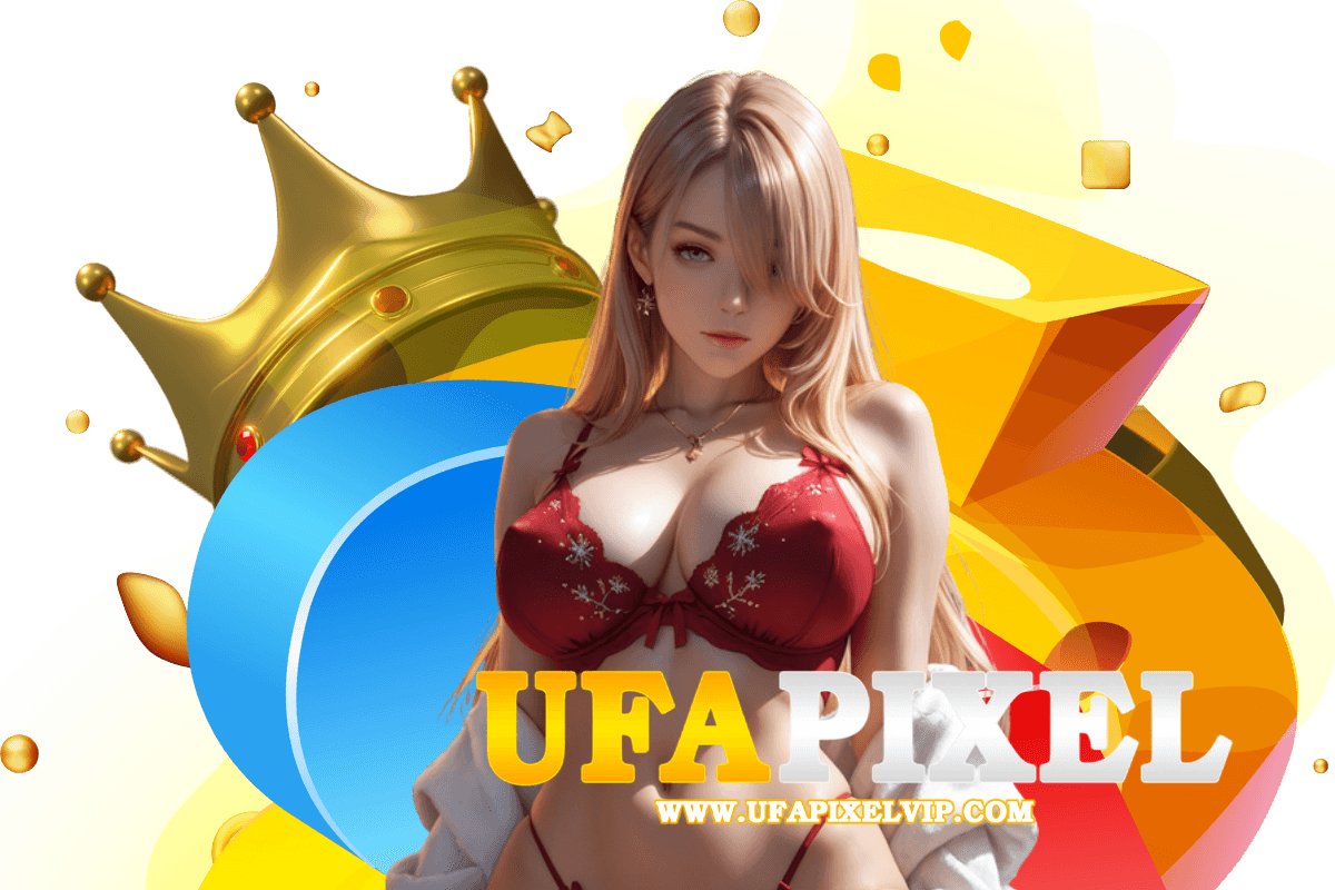 ufapixel แจกเครดิตฟรี